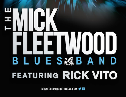 THE MICK FLEETWOOD BLUES BAND ANNOUNCES AUTUMN TOUR OF WESTERN U.S. AND CANADA